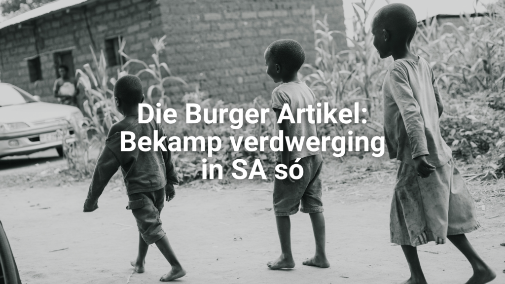 Die Burger Artikel: Bekamp verdwerging in SA só