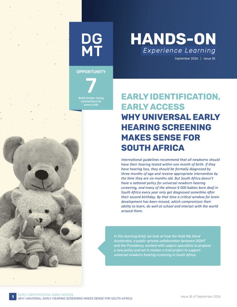 Learning Brief – Early identification, early access: Why universal early hearing screening makes sense for South Africa