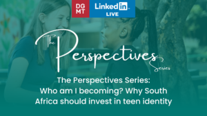 The Perspectives Series: Who am I becoming? Why South Africa should invest in teen identity
